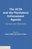 The ACTA and the Plurilateral Enforcement             Agenda