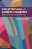 Competition Law and Economic Regulation