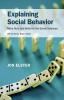 Explaining Social Behavior