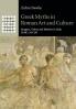 Greek Myths in Roman Art and Culture