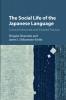 The Social Life of the Japanese Language