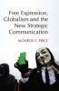 Free Expression Globalism and the New Strategic Communication