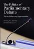 The Politics of Parliamentary Debate