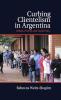 Curbing Clientelism in Argentina