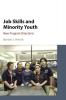 Job Skills and Minority Youth