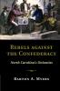 Rebels against the Confederacy