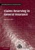 Claims Reserving in General Insurance