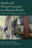 Qualia and Mental Causation in a Physical             World