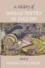 A History of Indian Poetry in English