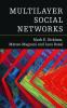 Multilayer Social Networks
