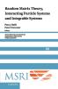 Random Matrix Theory Interacting Particle Systems and Integrable Systems