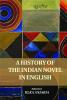 A History of the Indian Novel in English