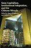 State Capitalism Institutional Adaptation and the Chinese Miracle