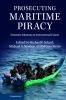 Prosecuting Maritime Piracy