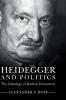 Heidegger and Politics
