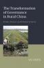 The Transformation of Governance in Rural China
