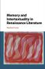 Memory and Intertextuality in Renaissance Literature