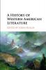 A History of Western American Literature