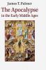 The Apocalypse in the Early Middle Ages