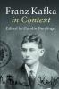Franz Kafka in Context