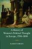 A History of Women's Political Thought in Europe 1700-1800