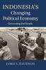 Indonesia's Changing Political Economy