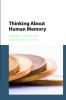 Thinking About Human Memory