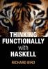 Thinking Functionally with Haskell