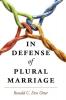 In Defense of Plural Marriage