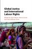Global Justice and International Labour Rights