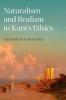 Naturalism and Realism in Kant's Ethics