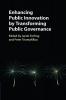 Enhancing Public Innovation by Transforming Public Governance