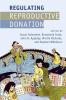 Regulating Reproductive Donation