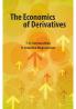 The Economics of Derivatives