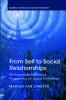 From Self to Social Relationships