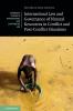 International Law and Governance of Natural Resources in Conflict and Post-Conflict Situations