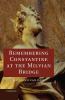 Remembering Constantine at the Milvian Bridge