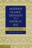 Modern Islamic Thought in a Radical Age