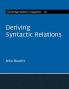 Deriving Syntactic Relations
