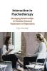 Interaction in Psychotherapy
