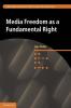 Media Freedom as a Fundamental Right