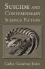 Suicide and Contemporary Science Fiction