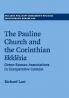 The Pauline Church and the Corinthian Ekkl?sia