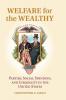 Welfare for the Wealthy