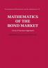 Mathematics of the Bond Market