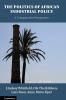 The Politics of African Industrial Policy