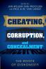 Cheating Corruption and Concealment