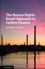 The Human Rights-Based Approach to Carbon Finance