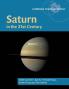 Saturn in the 21st Century
