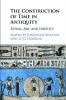 The Construction of Time in Antiquity